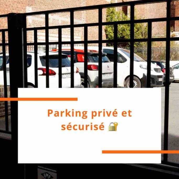 Suite George 5 + Parking Prive Et Securise 아라스 외부 사진